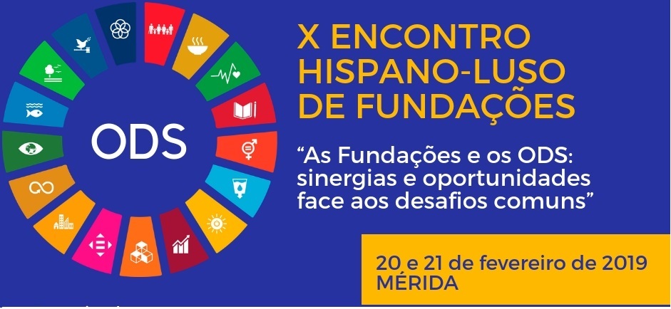 X Encontro Hispano-Luso de Fundações | Mérida 2019