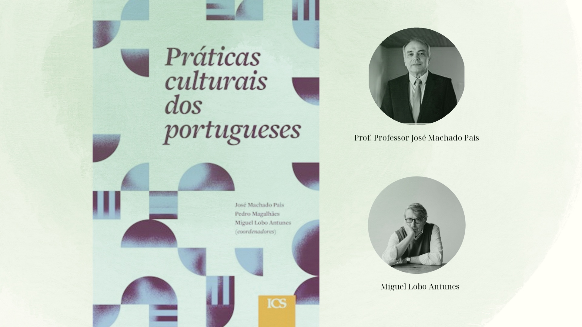 Sessão sobre obra “Práticas culturais dos portuguesas”